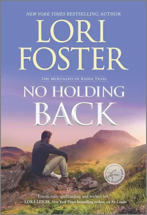 No Holding Back: A Novel (The McKenzies of Ridge Trail, 1) Mass Market Paperback  January 26, 2021